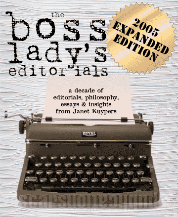 The Boss Lady's Editorials, 2005 Expanded Edition